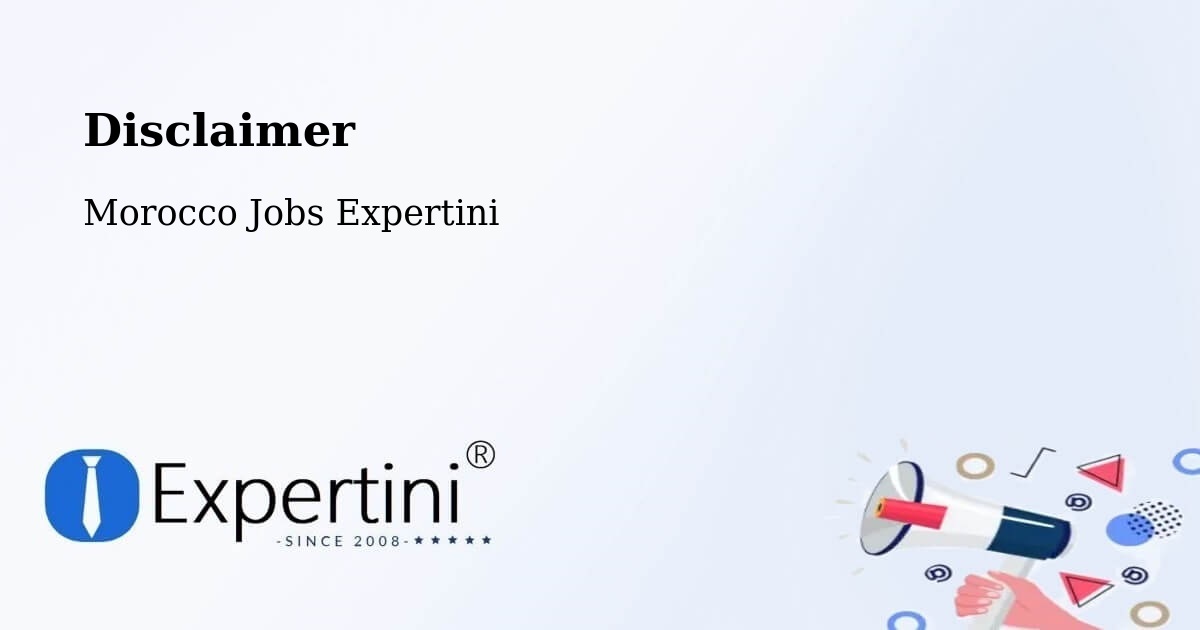 Disclaimer – Ahfir - Morocco Jobs Expertini