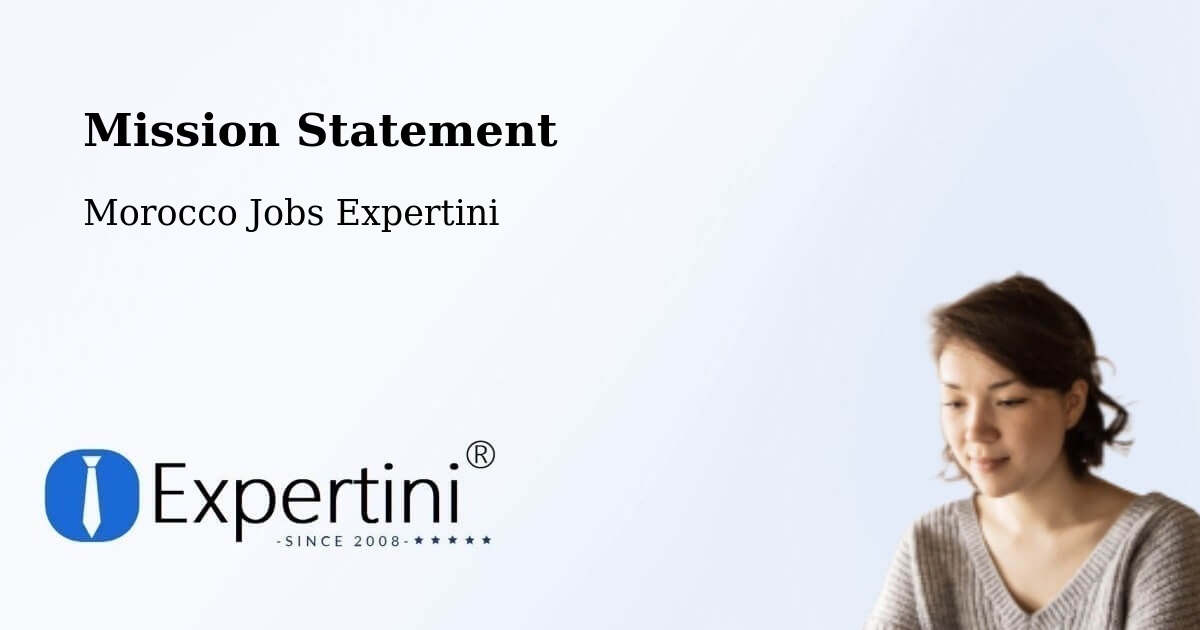 Corporate Mission – Ahfir - Morocco Jobs Expertini